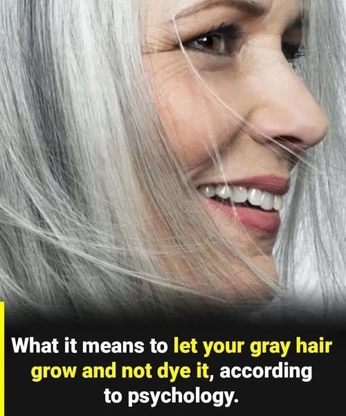 Letting your gray hair go natural often reflects a deep psychological shift toward self-acceptance