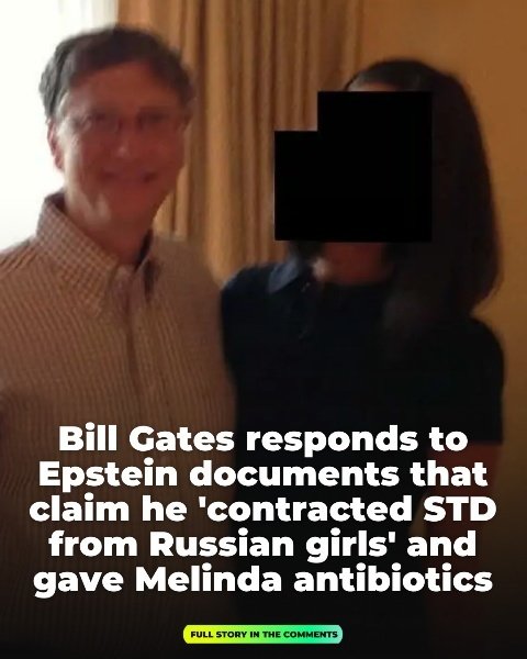 A communication from Epstein leveled serious allegations against the Microsoft founder.