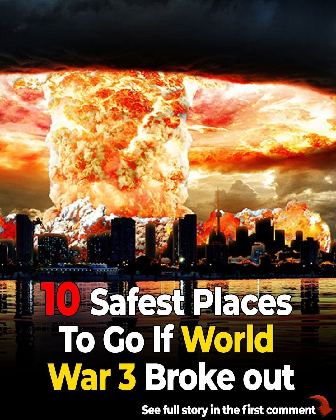 10 Safest Places to Go If World War 3 Broke Out