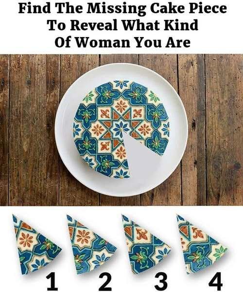 Find The Missing Cake Piece To Reveal What Kind Of Woman You Are
