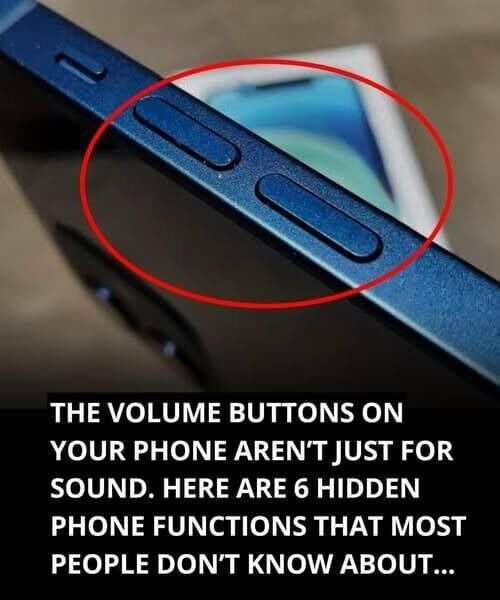 The Surprising Functions Behind Your Phone’s Volume Buttons