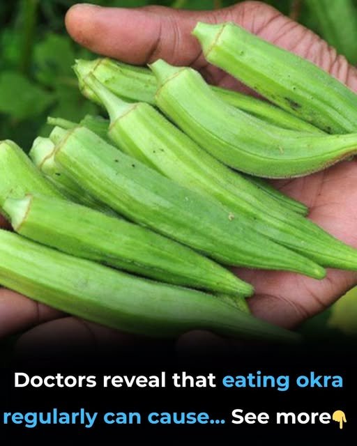 Doctors Reveal What Happens When You Eat Okra Regularly
