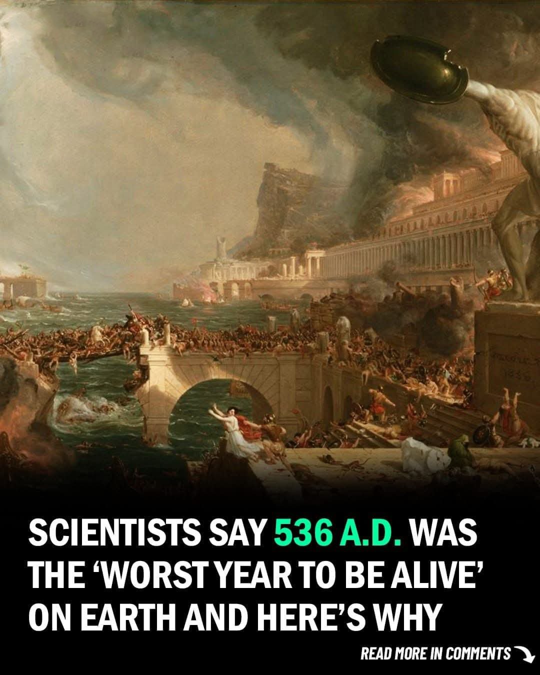 The Catastrophic Year: Why 536 AD Was the Worst in Human History