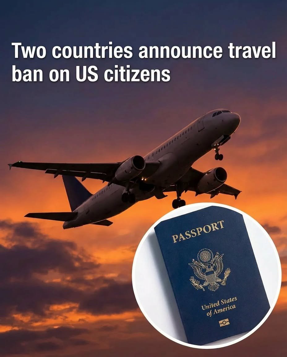 Two Nations Update Entry Rules That Impact U.S. Travelers